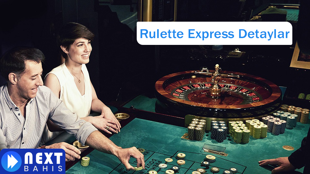 Rulette Express Detaylar
