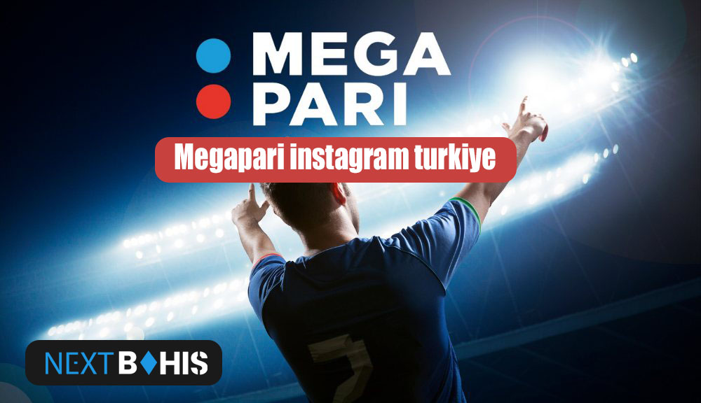 Megapari instagram turkiye