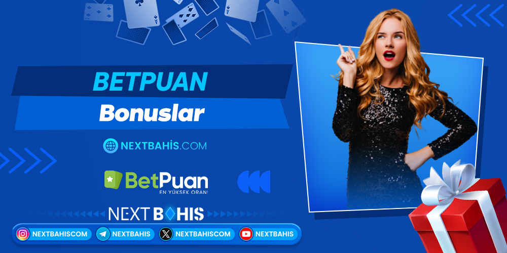 Betpuan Bonuslar