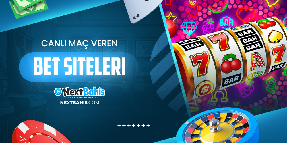 Canlı Maç Veren Bet Siteleri