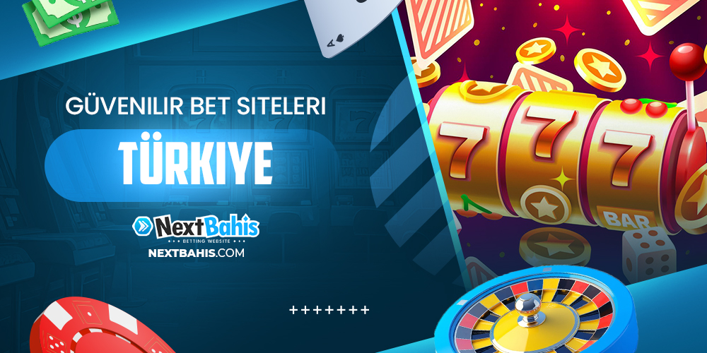 Güvenilir Bet Siteleri Türkiye