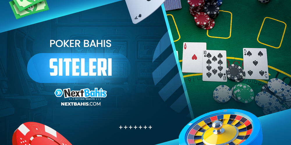 Poker Bahis Siteleri