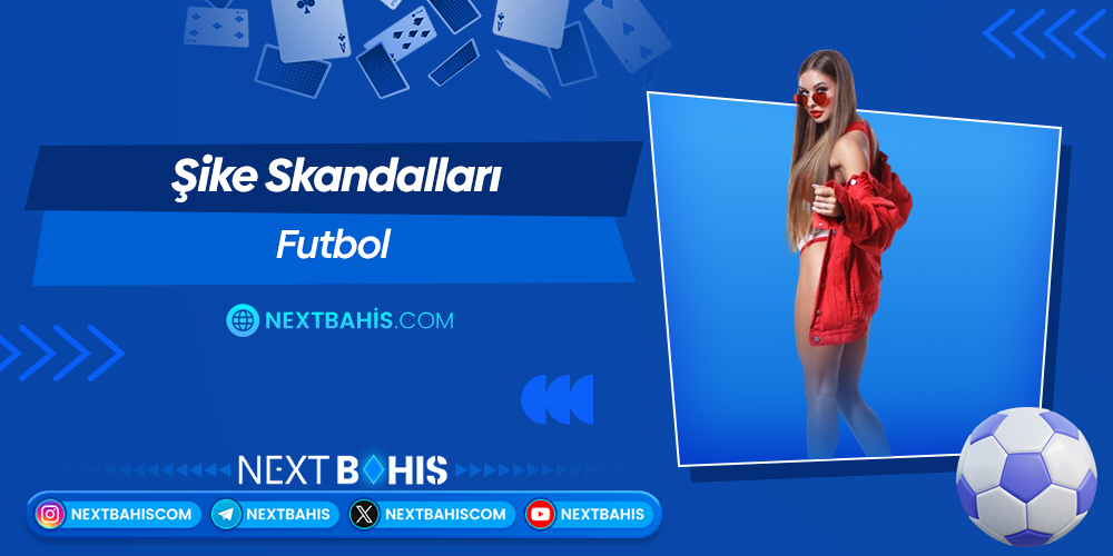 Şike Skandalları Futbol