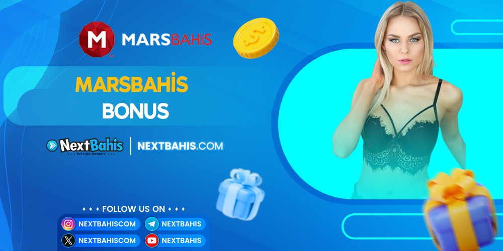 Marsbahis Bonus