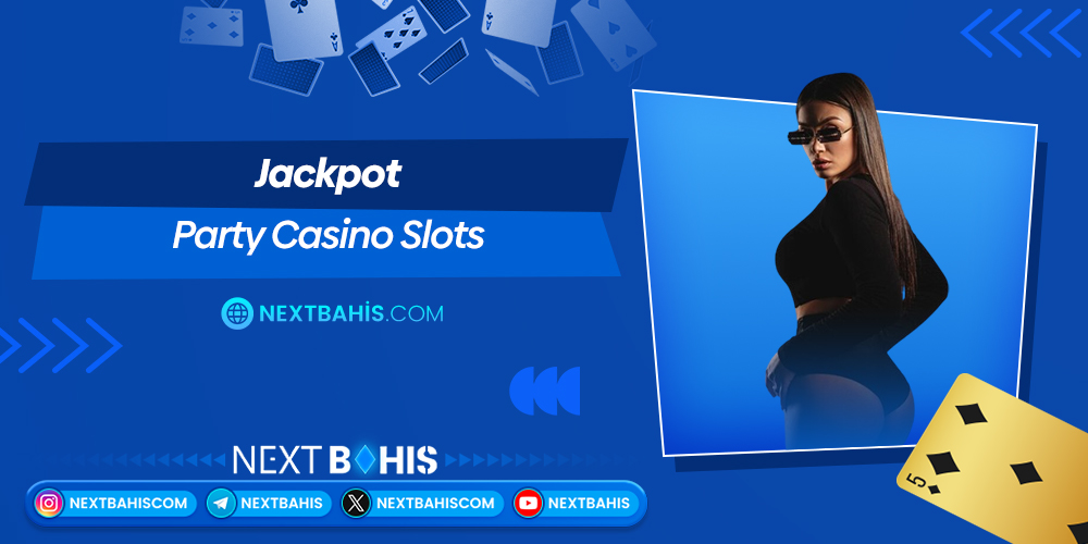 Jackpot Party Casino Slots