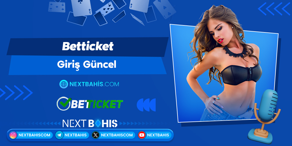 Betticket Giriş Güncel