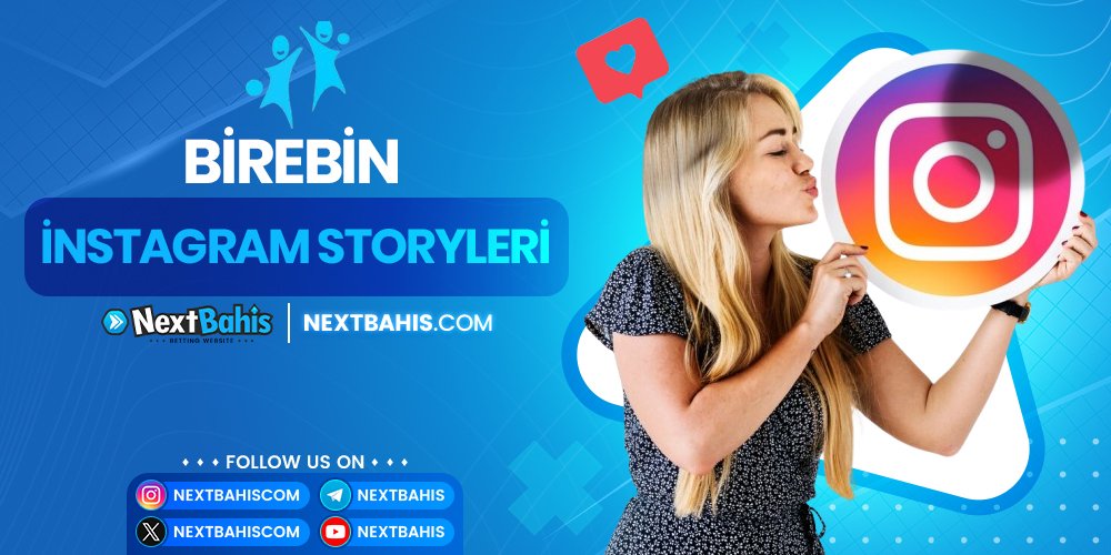 Birebin İnstagram Storyleri