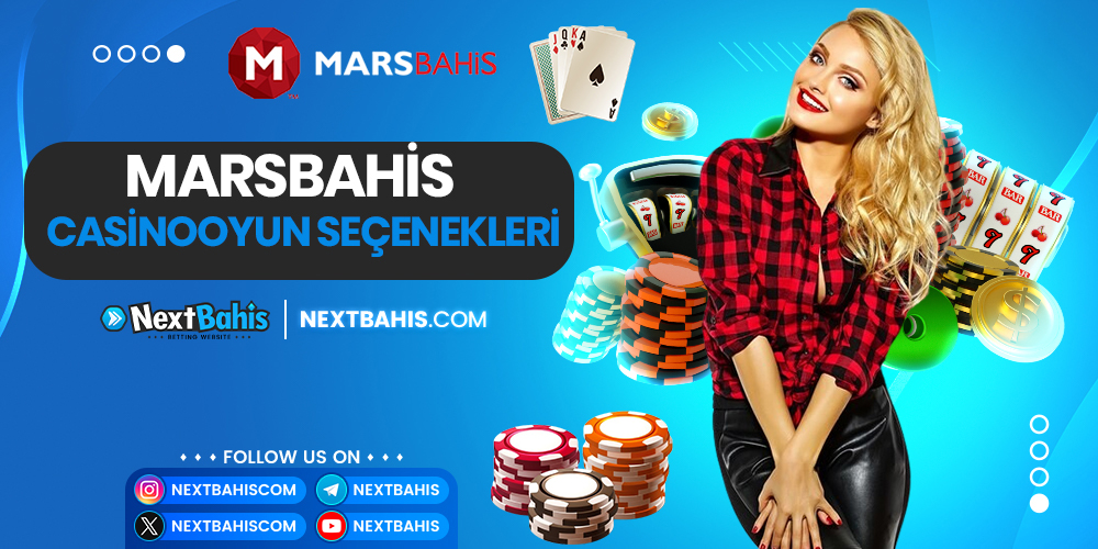 Marsbahis Casino Oyun Seçenekleri