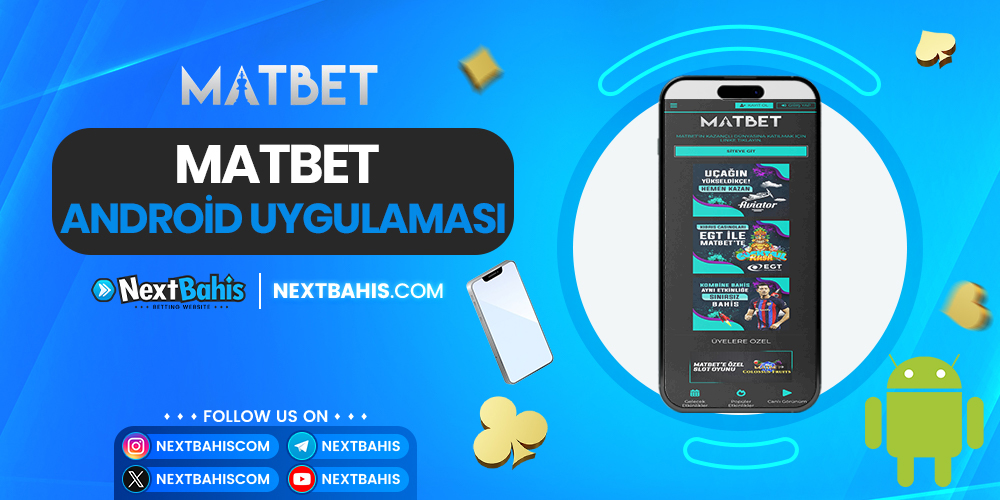 Matbet Android Uygulaması