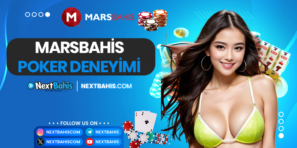 Marsbahis Poker Deneyimi