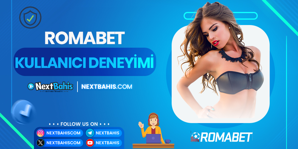 Romabet Kullanıcı Deneyimi