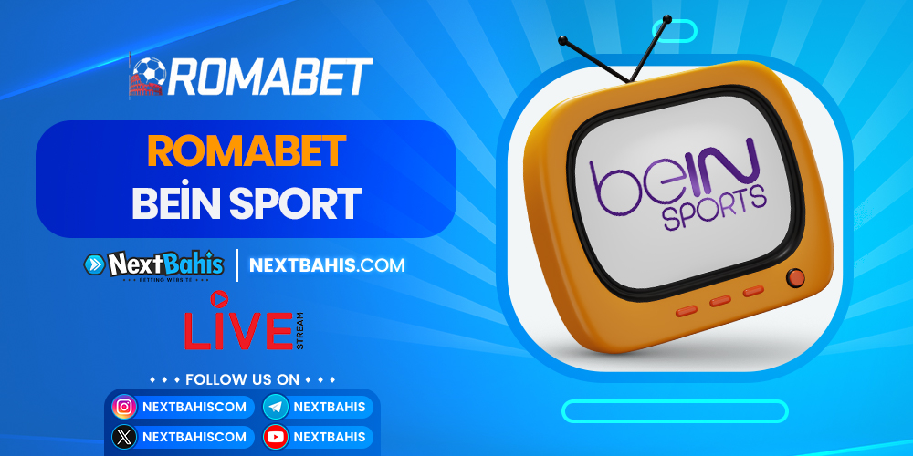 Romabet Bein Sport