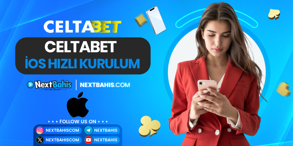 Celtabet iOS Hızlı Kurulum