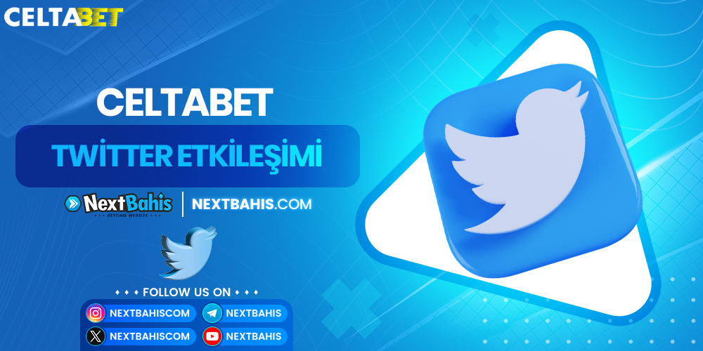 Celtabet Twitter Etkileşimi