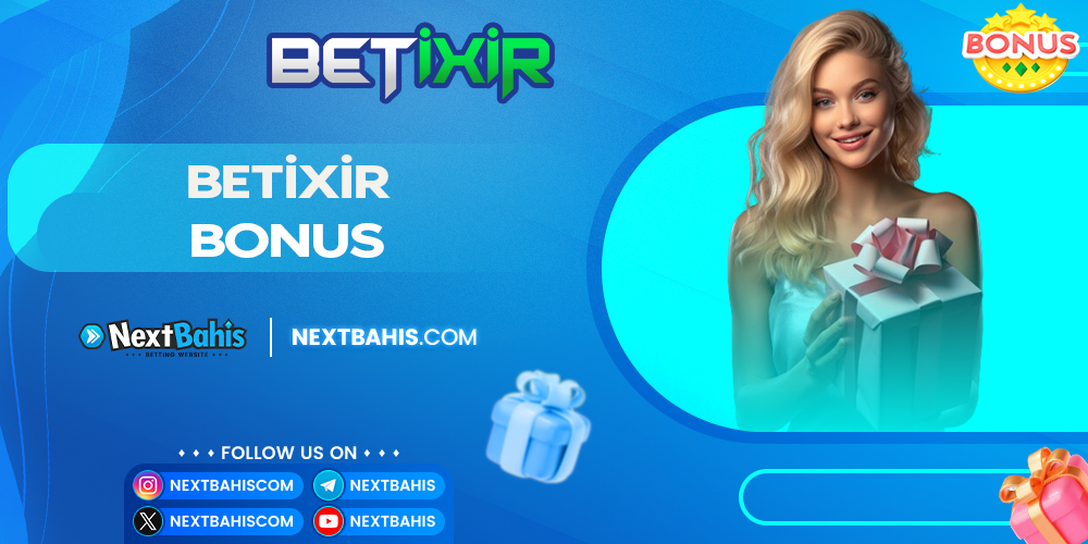 Betixir Bonus