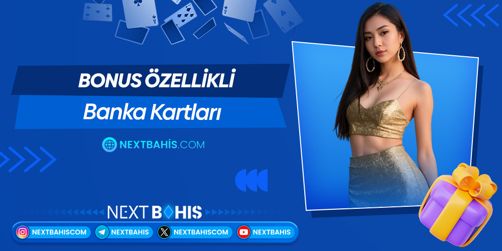 Bonus Özellikli Banka Kartları