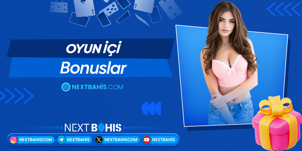 Oyun İçi Bonuslar