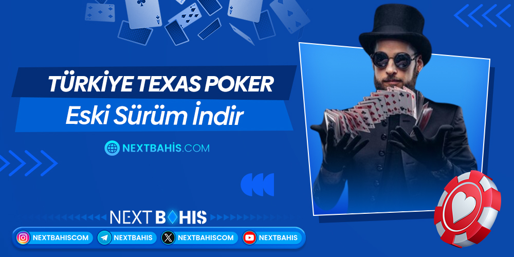 Türkiye Texas Poker Eski Sürüm İndir