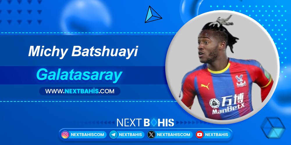 Michy Batshuayi Galatasaray