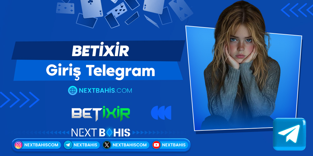 Betixir Giriş Telegram