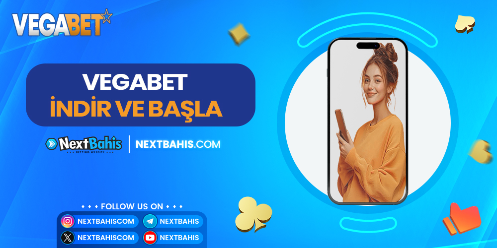 Vegabet İndir Ve Başla