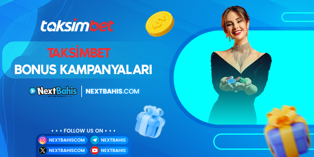 Taksimbet Bonus Kampanyaları