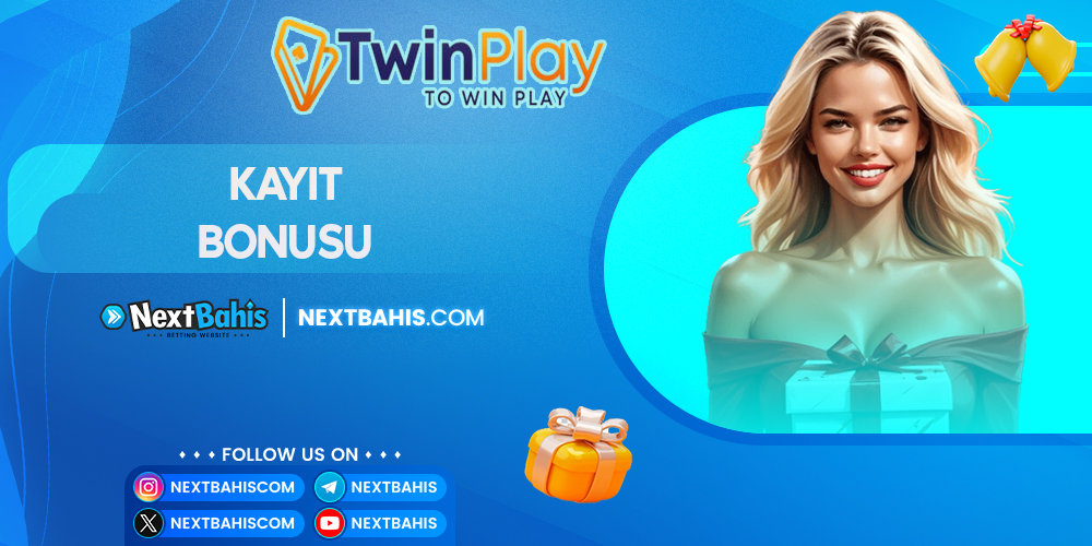 Twinplay Kayıt Bonusu