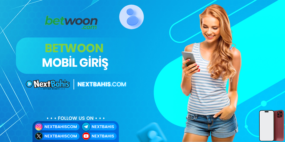 Betwoon Mobil Giriş