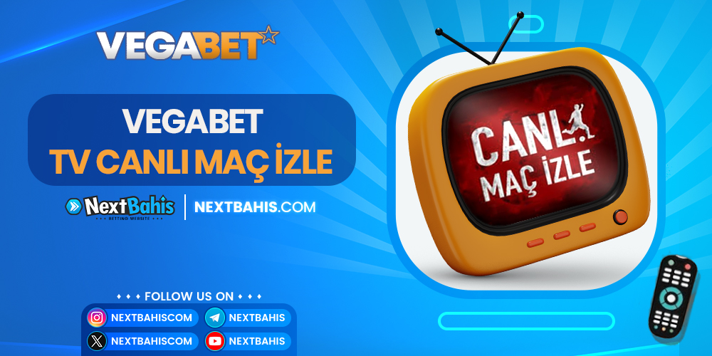 Vegabet TV Canlı Maç İzle