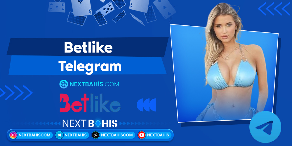 Betlike Giriş Telegram