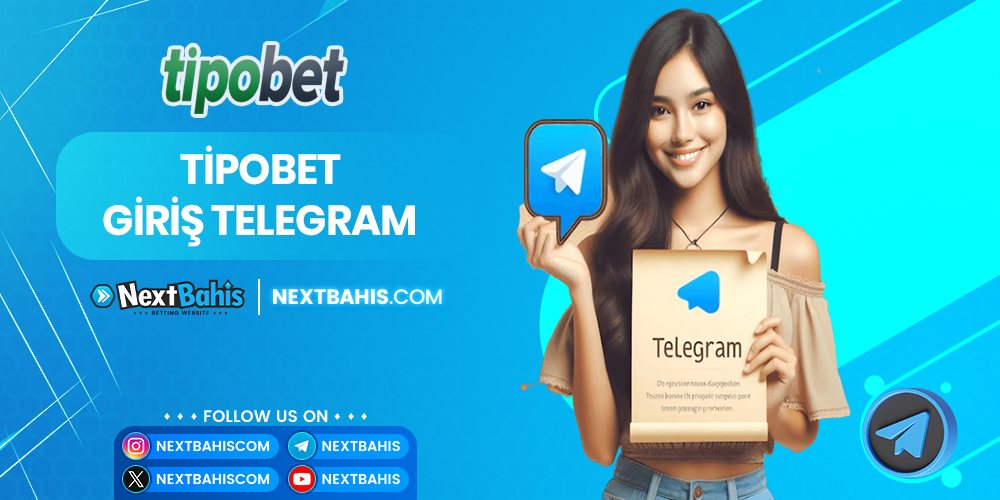 Tipobet Giriş Telegram