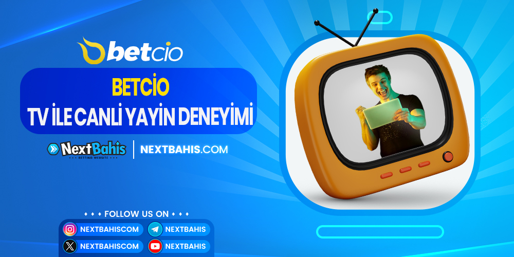 Betcio Tv İle Canlı Yayın Deneyimi