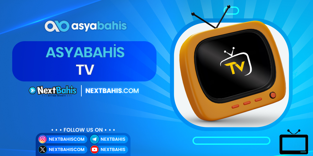 Asyabahis TV 