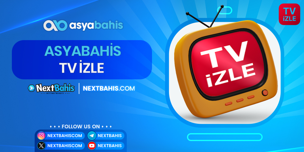 Asyabahis TV İzle 