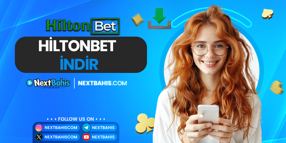 Hiltonbet İndir