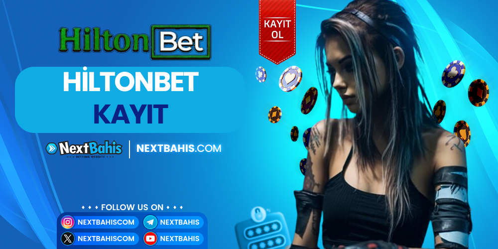 Hiltonbet Kayıt