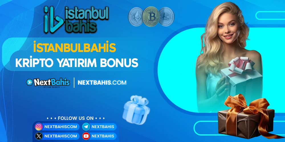 İstanbulbahis Kripto Yatırım Bonus