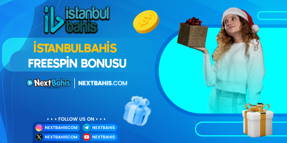 İstanbulbahis Freespin Bonusu