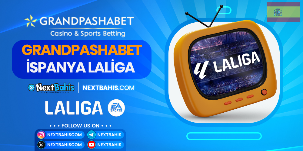 GrandPashaBet İspanya LaLiga