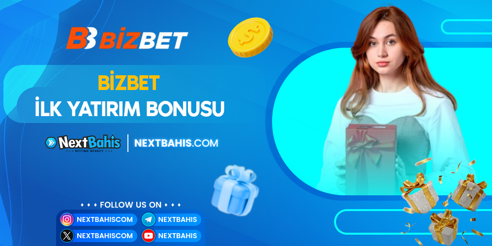 Bizbet İlk Yatırım Bonusu