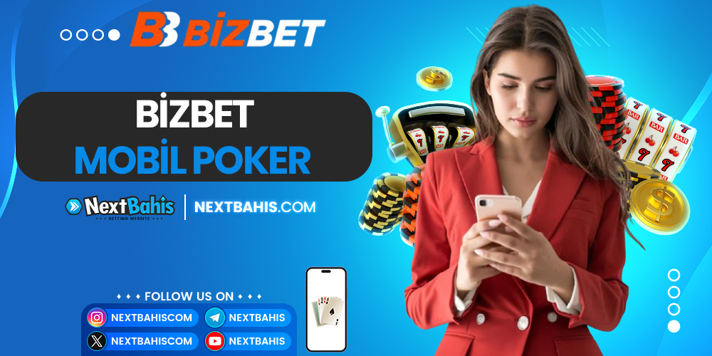 Bizbet Mobil Poker