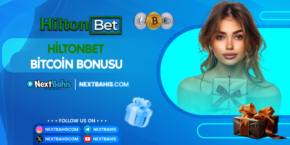 Hiltonbet Bitcoin Bonusu