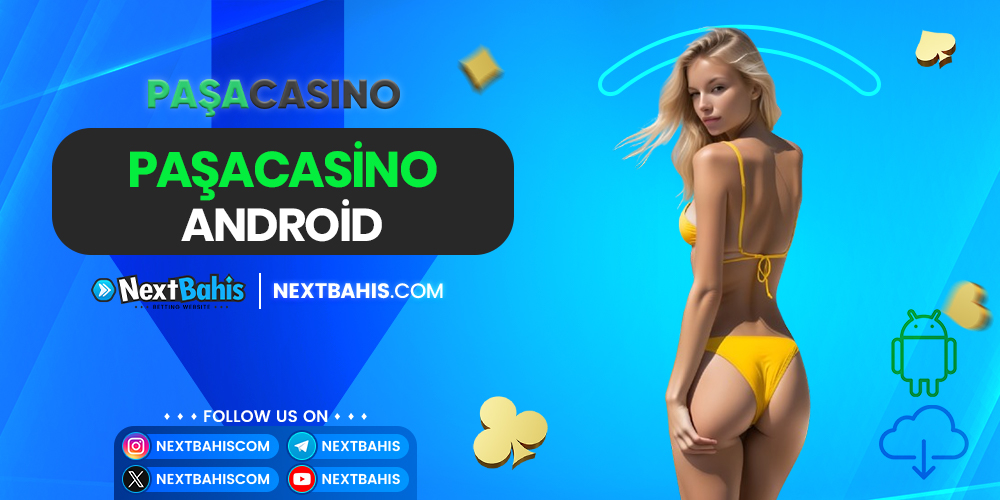 Paşacasino Android