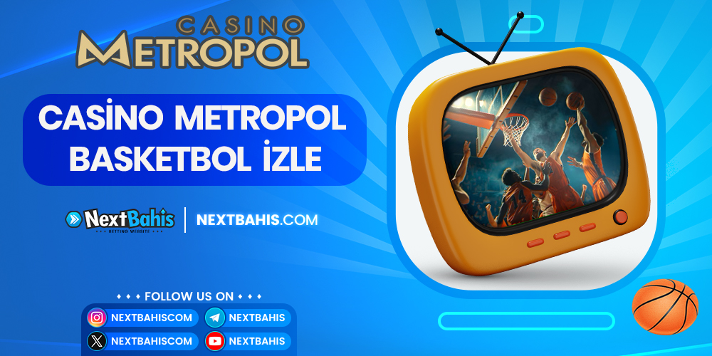 Casino Metropol Basketbol İzle