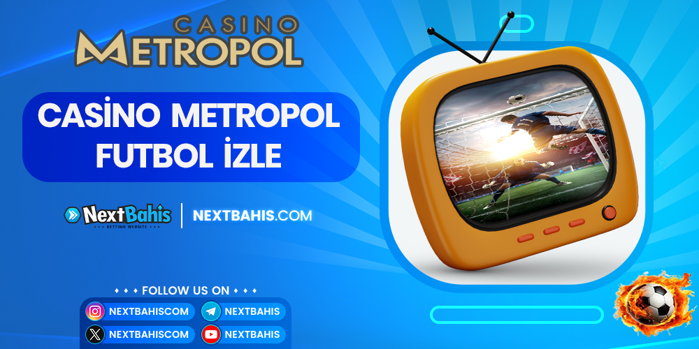 Casino Metropol Futbol İzle