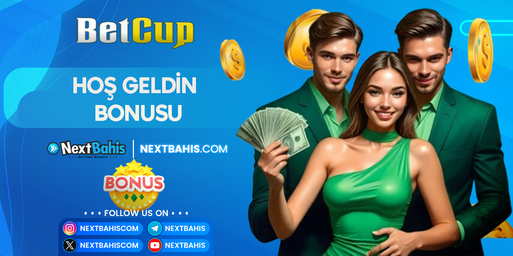 Betcup Hoş Geldin Bonusu