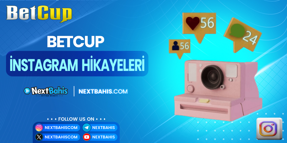 Betcup İnstagram Hikayeleri