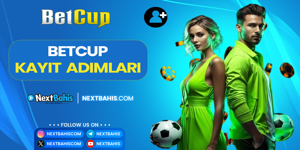 Betcup Kayıt Adımları