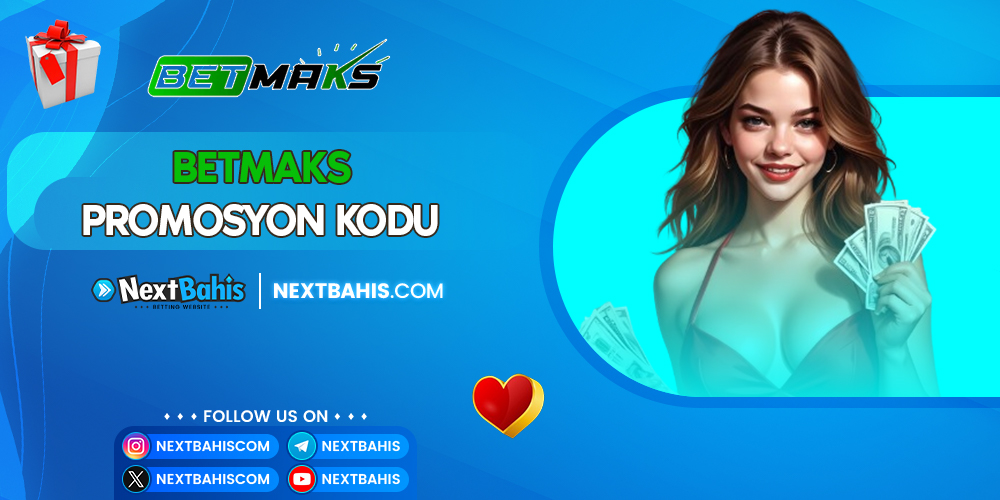 Betmaks Promosyon Kodu