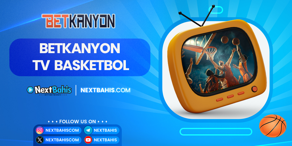 Betkanyon TV Basketbol